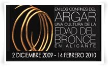 EN  LOS CONFINES DEL ARGAR. Una cultura de la Edad del Bronce en Alicante