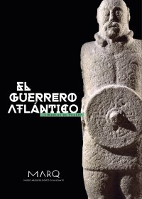 El Guerrero Atlántico. ¿Símbolos de Poder?