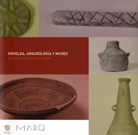 NOVELDA, ARQUEOLOGÍA Y MUSEO 