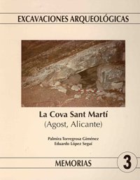 LA COVA DE SANT MARTÍ (AGOST, ALICANTE)