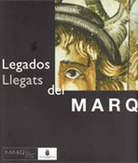LEGADOS / LLEGATS DEL MARQ