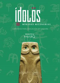 Ídolos. Cuaderno de actividades. Educación Secundaria