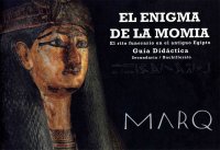 EL ENIGMA DELA MOMIA/ PRIMARIA Y SECUNDARIA