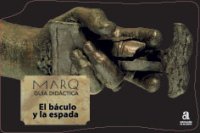 EL BÁCULO Y LA ESPADA