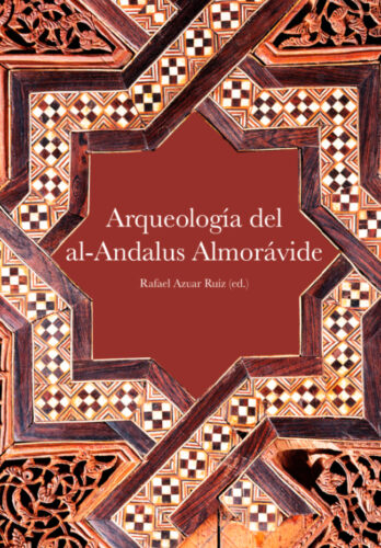 Arqueología de AL-Andalus almorávide